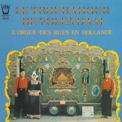 Le troubadour de Volendam –...