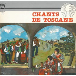 Italie - Chants de Toscane...